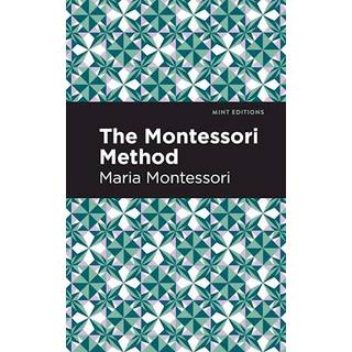 The Montessori Method
