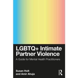 LGBTQ+ Intimate Partner Violence