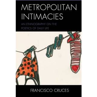 Metropolitan Intimacies