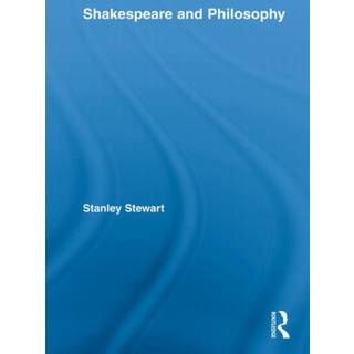 Shakespeare and Philosophy