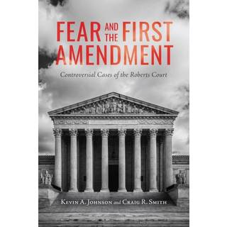 Fear and the First Amendment