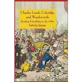 Charles Lamb, Coleridge and Wordsworth