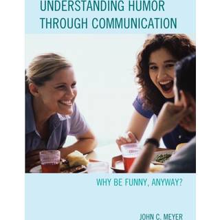 Understanding Humor through Communication