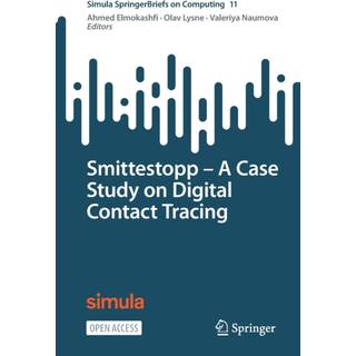 Smittestopp - A Case Study on Digital Contact Tracing