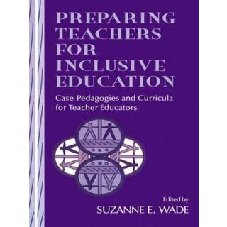 Preparing Teachers for Inclusive Education