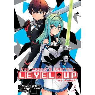 The World's Fastest Level Up (Manga) Vol. 2
