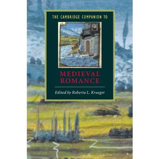 The Cambridge Companion to Medieval Romance