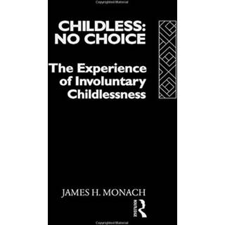 Childless: No Choice