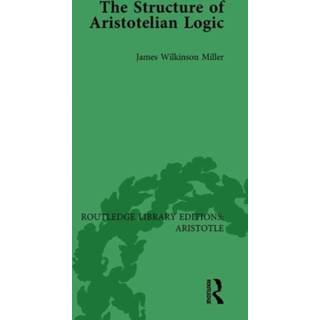 The Structure of Aristotelian Logic