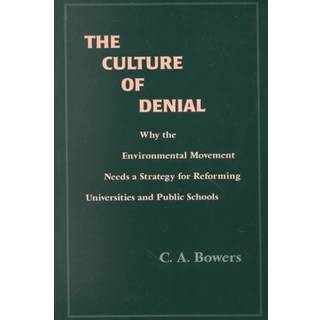 The Culture of Denial