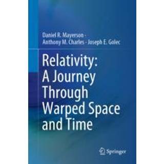 Relativity: A Journey Through Warped Space and Time