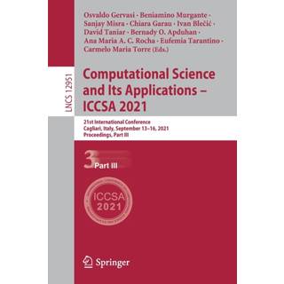 Computational Science and Its Applications – ICCSA 2021