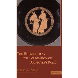 The Household as the Foundation of Aristotle's Polis