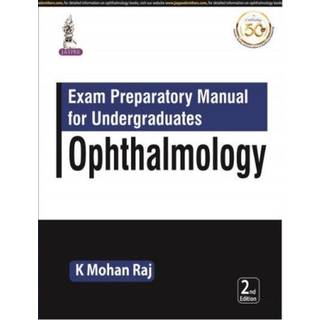 Exam Preparatory Manual for Undergraduates: Ophthalmology