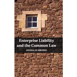 Enterprise Liability and the Common Law