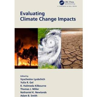 Evaluating Climate Change Impacts