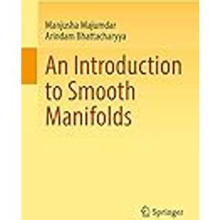 An Introduction to Smooth Manifolds