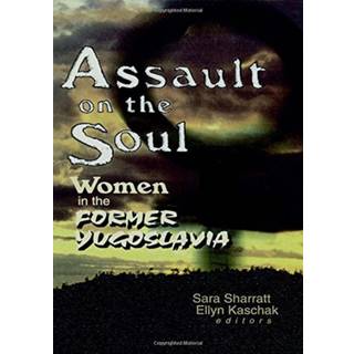 Assault on the Soul