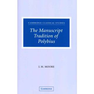 The Manuscript Tradition of Polybius