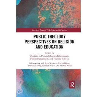 Public Theology Perspectives on Religion and Education