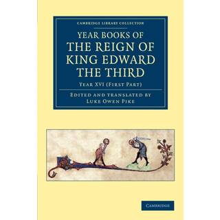 Year Books of the Reign of King Edward the Third