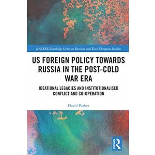 US Foreign Policy Towards Russia in the Post-Cold War Era