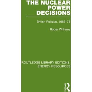 The Nuclear Power Decisions