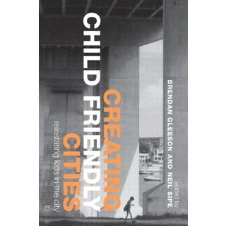Creating Child Friendly Cities