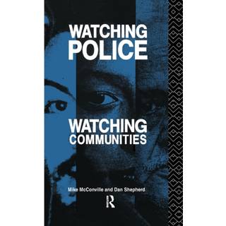 Watching Police, Watching Communities