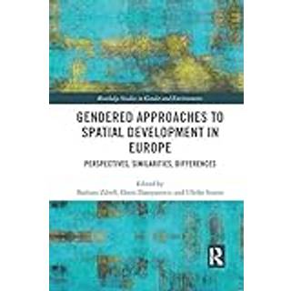 Gendered Approaches to Spatial Development in Europe