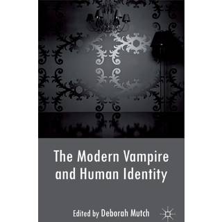 The Modern Vampire and Human Identity