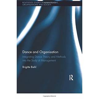 Dance and Organization