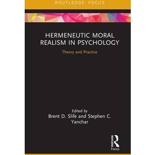 Hermeneutic Moral Realism in Psychology
