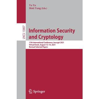Information Security and Cryptology