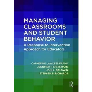 Managing Classrooms and Student Behavior