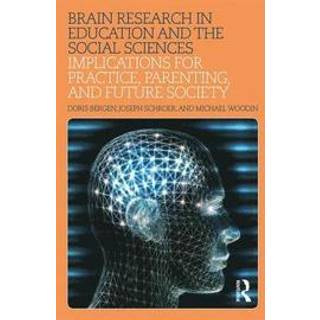 Brain Research in Education and the Social Sciences