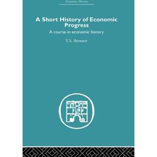 Short History of Economic Progress