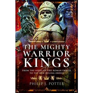 The Mighty Warrior Kings