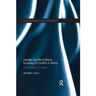 Gender and the Political Economy of Conflict in Africa