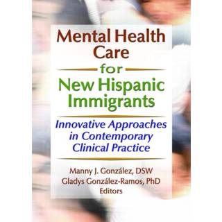 Mental Health Care for New Hispanic Immigrants