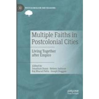 Multiple Faiths in Postcolonial Cities