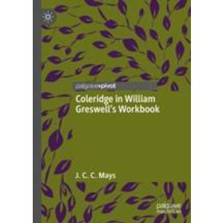 Coleridge in William Greswell’s Workbook