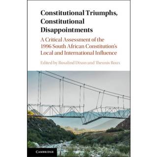 Constitutional Triumphs, Constitutional Disappointments