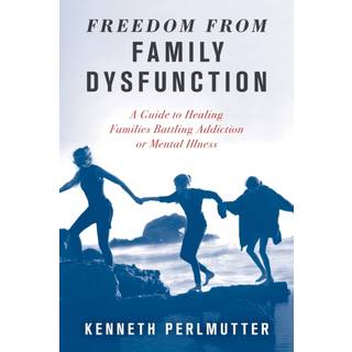 Freedom from Family Dysfunction