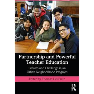 Partnership and Powerful Teacher Education