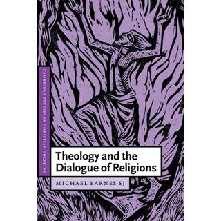 Theology and the Dialogue of Religions