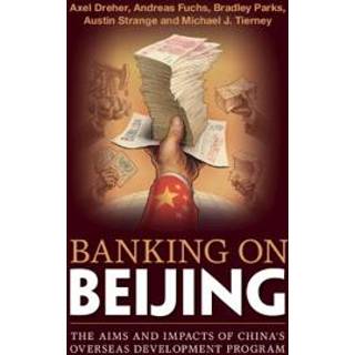 Banking on Beijing