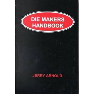 Die Makers Handbook