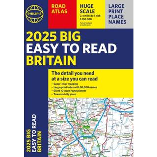 2025 Philip's Big Easy to Read Britain Road Atlas