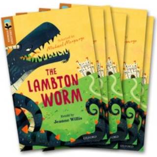 Oxford Reading Tree TreeTops Greatest Stories: Oxford Level 8: The Lambton Worm Pack 6